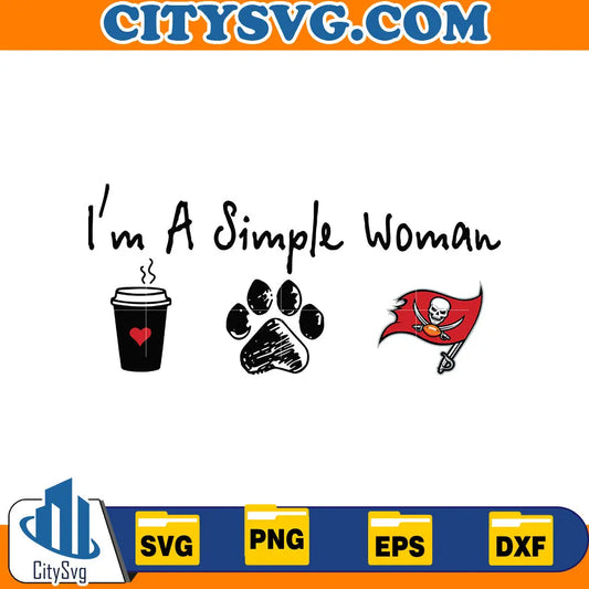 I'm a simple woman Tampa Bay Buccaneers Svg CitySvg