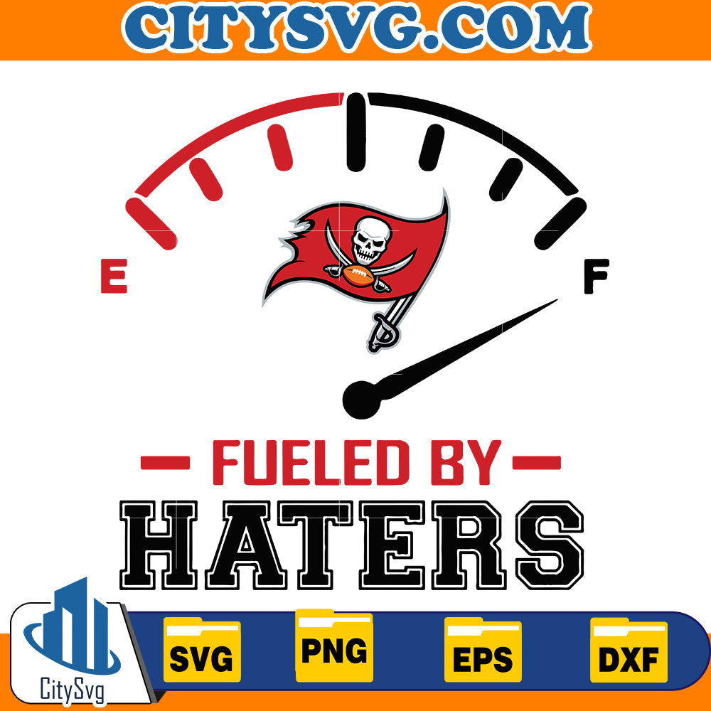 Fueled by Haters Tampa Bay Buccaneers Svg