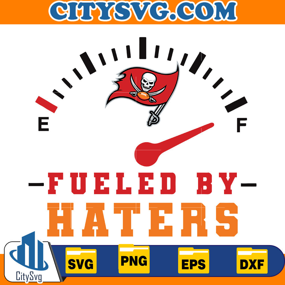 Fueled by Haters Tampa Bay Buccaneers Svg