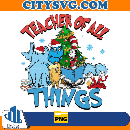 TeacherOfAllThingsChristmasDrSeussPng