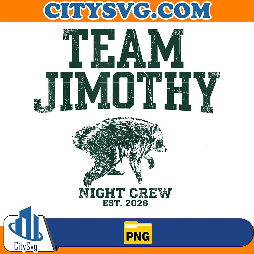Team-Jimothy-Crew-Night-Est-2026-Seattle-Raccoon-Viral-Meme-Png