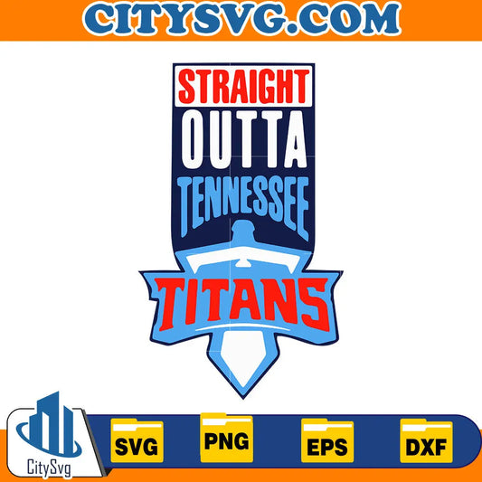 Straight outta Tennessee Titans Svg CitySvg