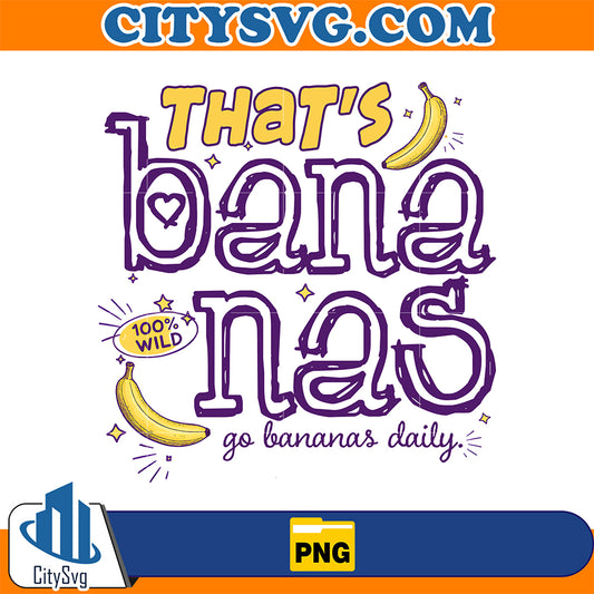 That-s-Bananas-Png