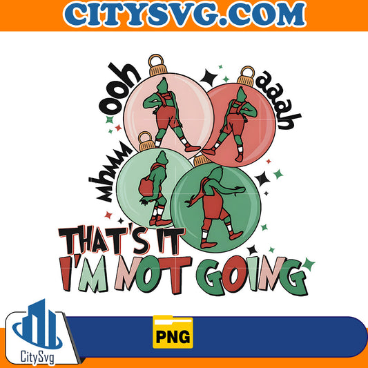 That's it I'm not going Png CitySvg