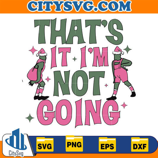 That_sItI_mNotGoingPinkChristmasSvg