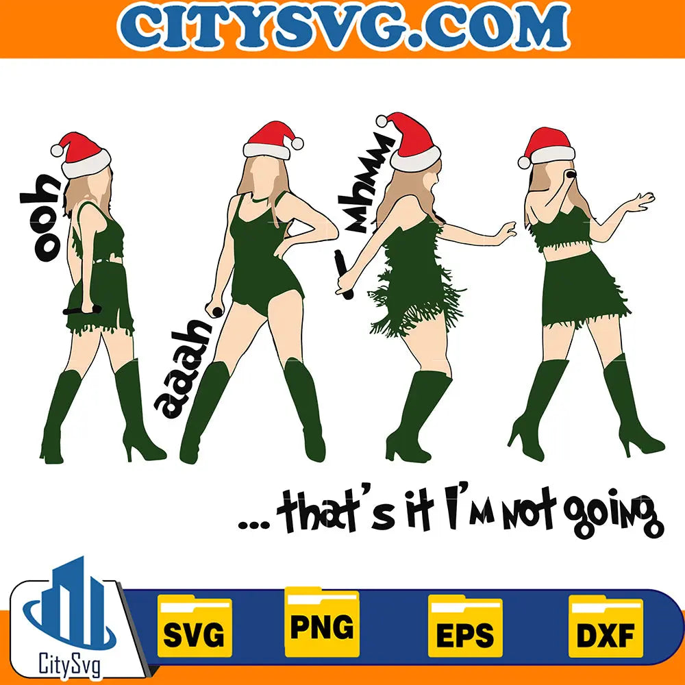 ThatsItImNotGoingSwiftmasSvg