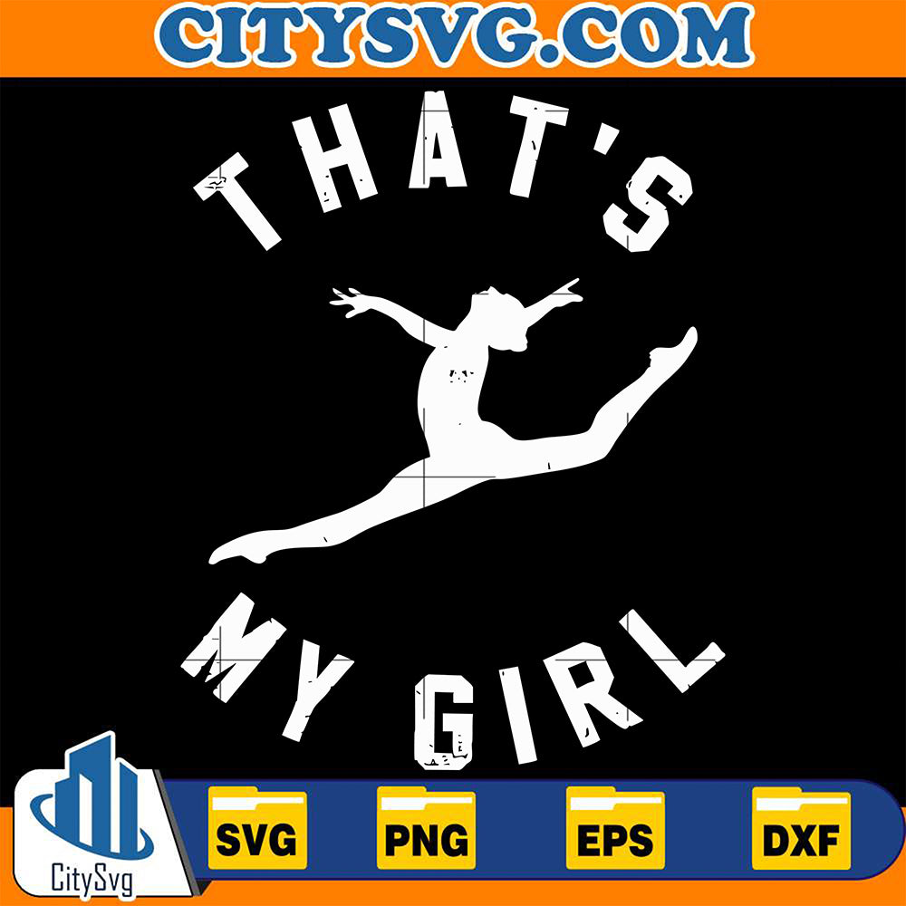 ThatsMyGirlSvg