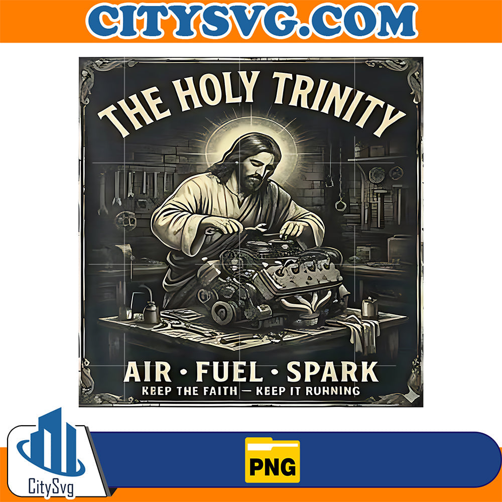 The-Holy-Trinity-Air-Fuel-Spark-Mechanic-Funny-Car-Mechanic-Png