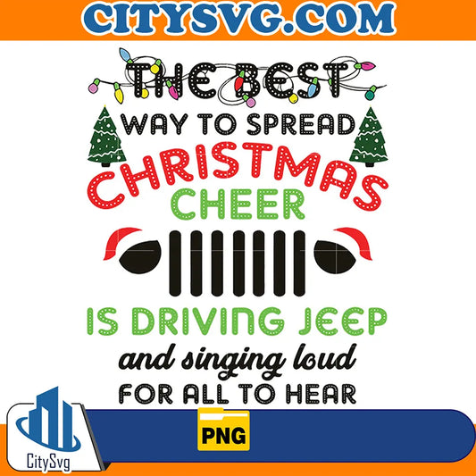 TheBestWayToSpreadChristmasCheerIsDrivingJeepAndSingingLoudForAllToHearPng