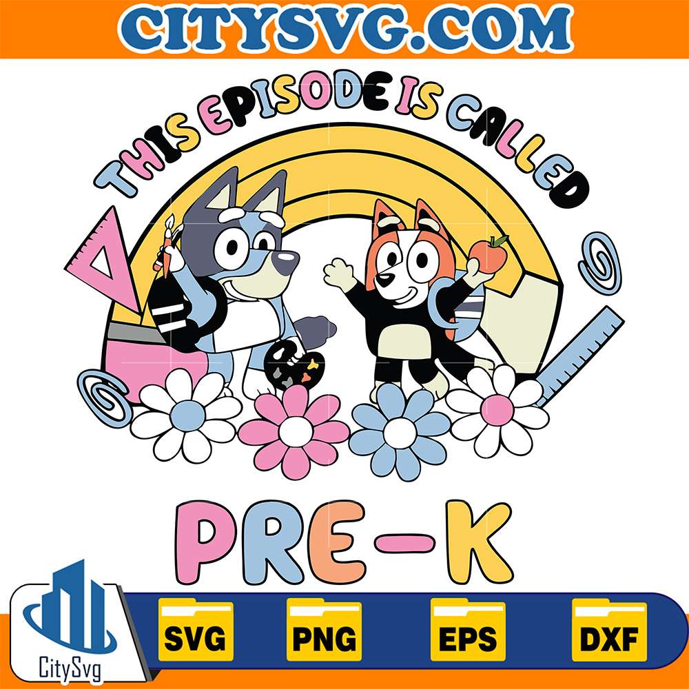 This-Episode-Is-Called-Pre-K-Bluey-Svg