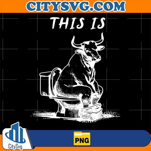 This-Is-Bullsht-Cow-Toilet-Humorous-Png