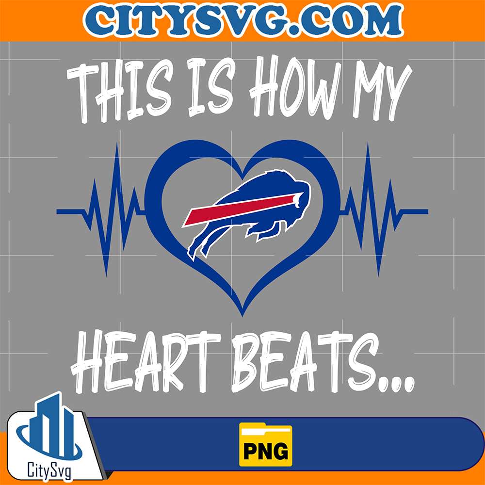 This-Is-How-My-Heart-Beats-Buffalo-Bills-Png