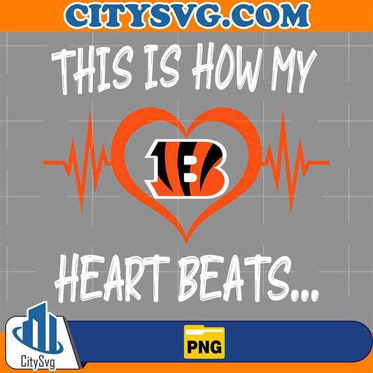 This-Is-How-My-Heart-Beats-Cincinnati-Bengals-Png