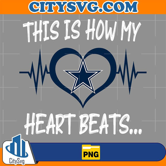 This-Is-How-My-Heart-Beats-Dallas-Cowboys-Png