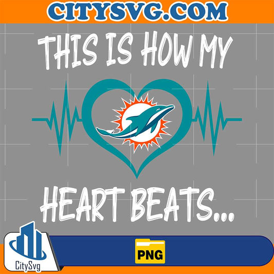 This-Is-How-My-Heart-Beats-Miami-Dolphins-Png