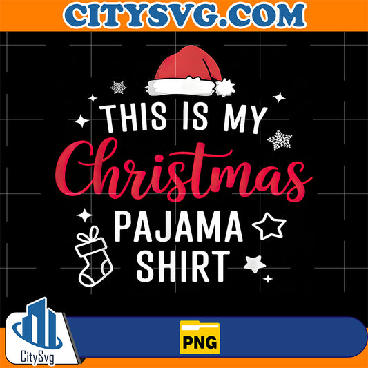 This-Is-My-Christmas-Pajama-Shirt-Png
