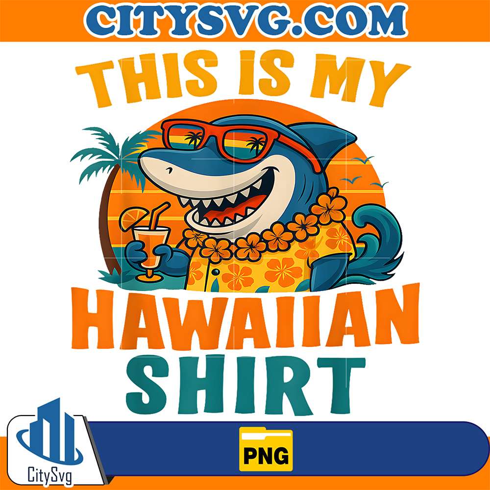 This-Is-My-Hawaiian-Shirt-Tropical-Luau-Costume-Party-Hawaii-Png