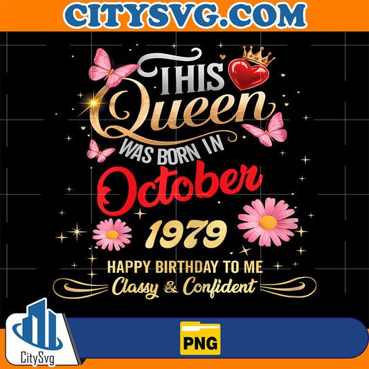 This-Queen-Was-Born-In-October-1979-October-1979-Birthday-Png