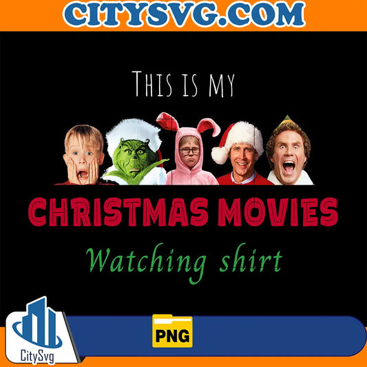 ThisIsMyChristmasMoviesWatchingShirtPng_1