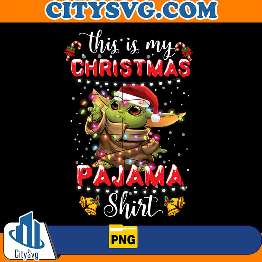 ThisIsMyChristmasPajamaShirtBabyYodaPng1