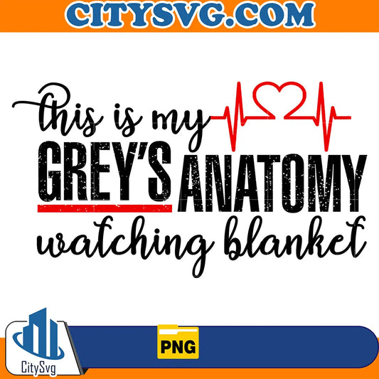 ThisIsMyGrey_sAnatomyWatchingBlanketPlainPng