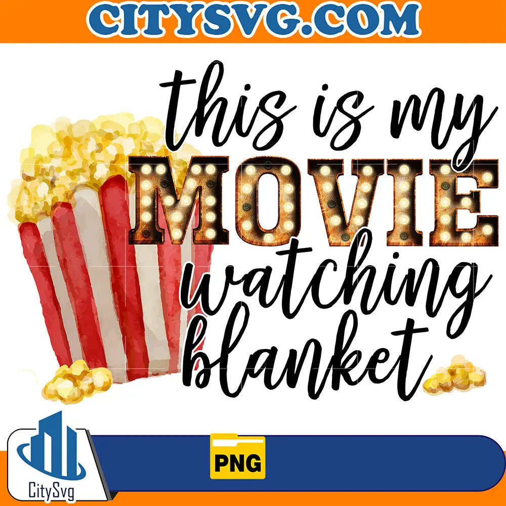ThisIsMyMovieWatchingBlanketPlainPng