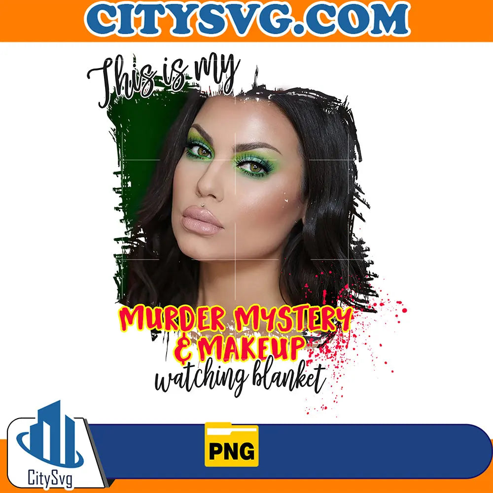 ThisIsMyMurderMysteryMakeupWatchingBlanketPlainPng