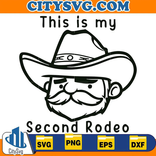 ThisIsMySecondRodeoSvg