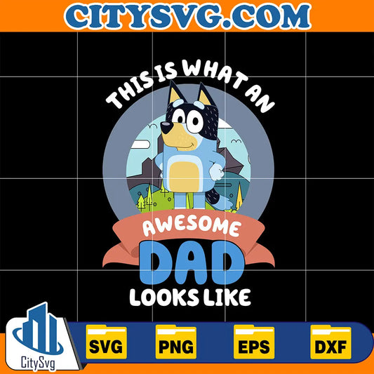 ThisIsWhatAnAwesomeDadLooksLikeSvg