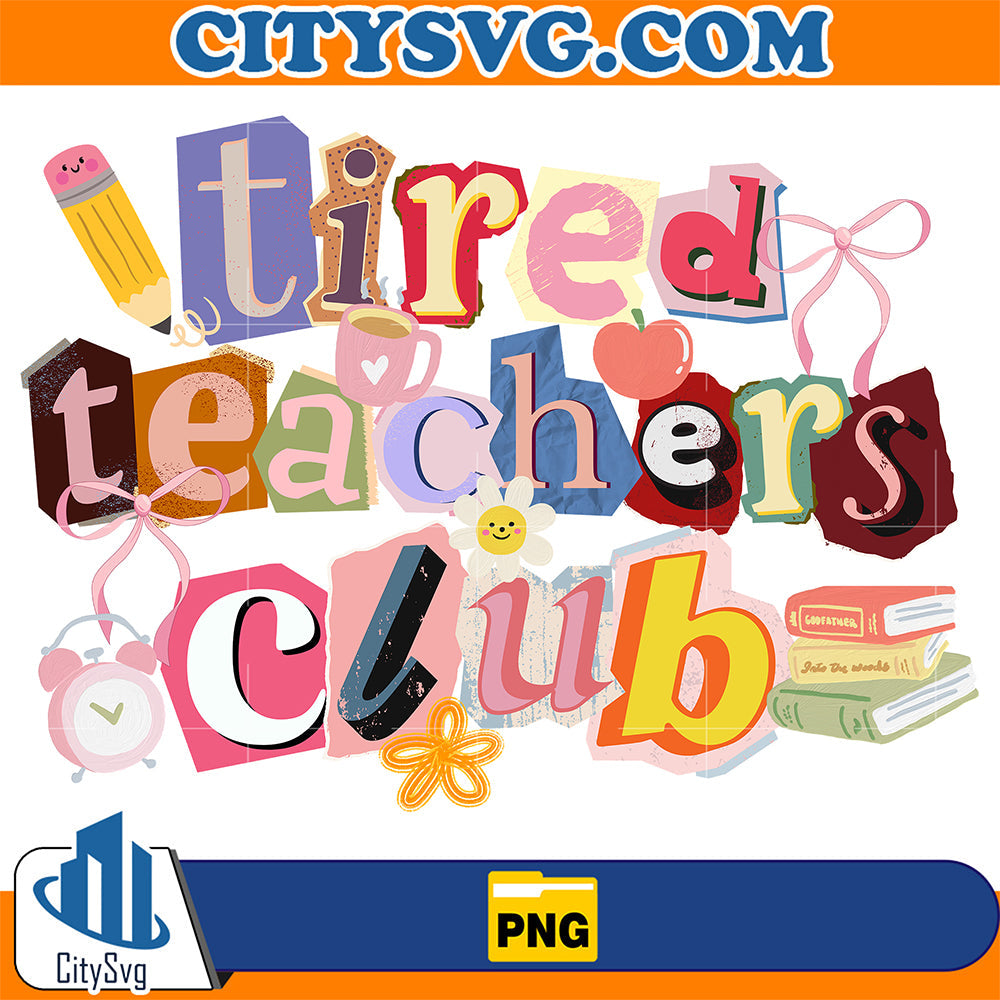 Tired-Teachers-Club-Png
