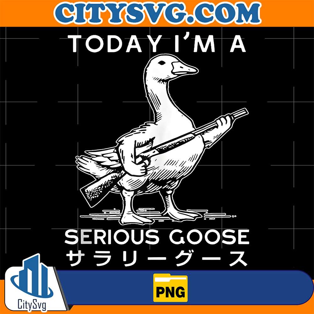 Today-I-m-A-Serious-Goose-Japanese-Png