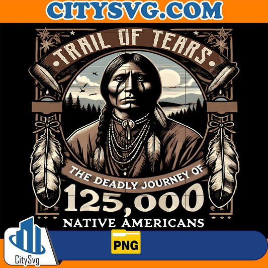 Trail-Of-Tears-The-Deadly-Journey-Of-125000-Native-American-Png