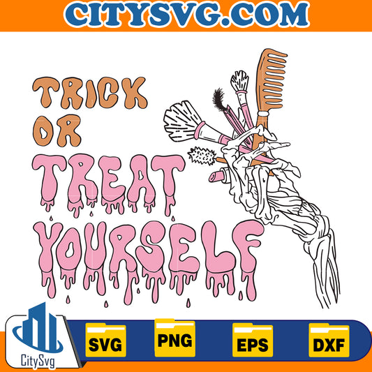 Trick or treat yourself Svg