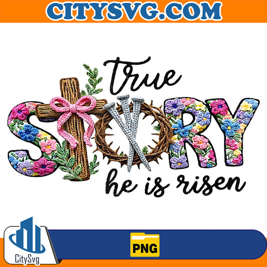 True-Story-Cross-Jesus-Easter-Day-Christians-He-Is-Risen-Png-1