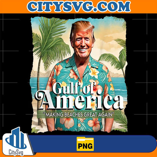 Trump-Gulf-Of-Us-America-Making-Beaches-Great-Again-Png