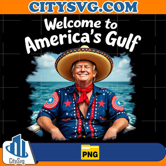 Trump-Welcome-To-America-s-Gulf-Png