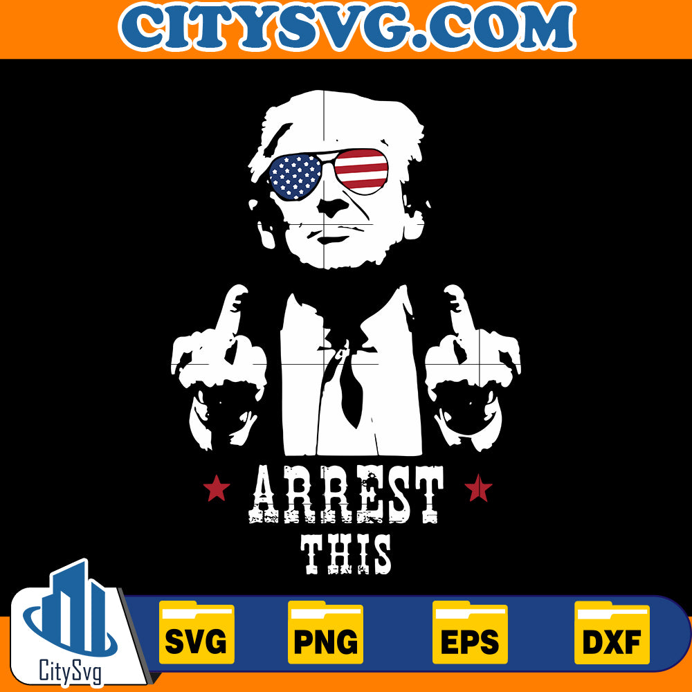 Trump Arrest This Funny svg