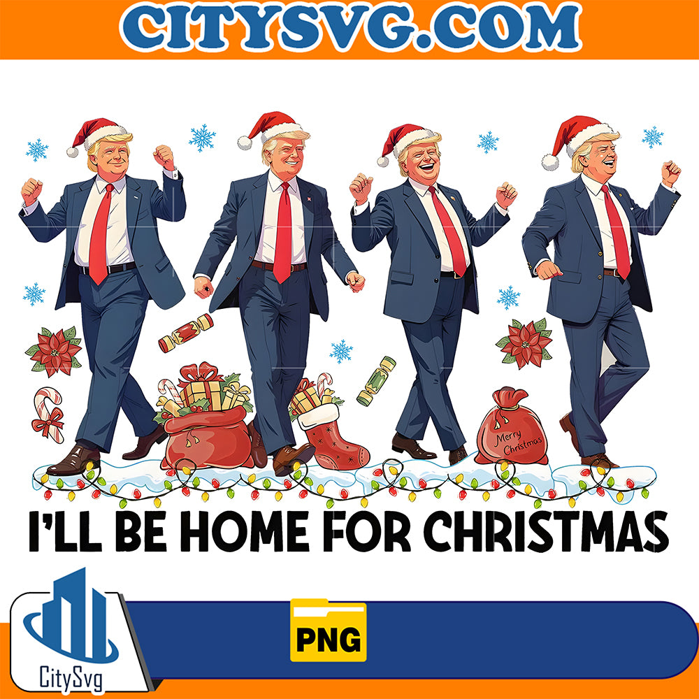 TrumpI_llBeHomeforChristmasPng