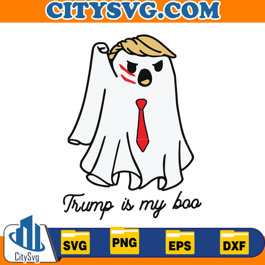 Trump Is My Boo Svg