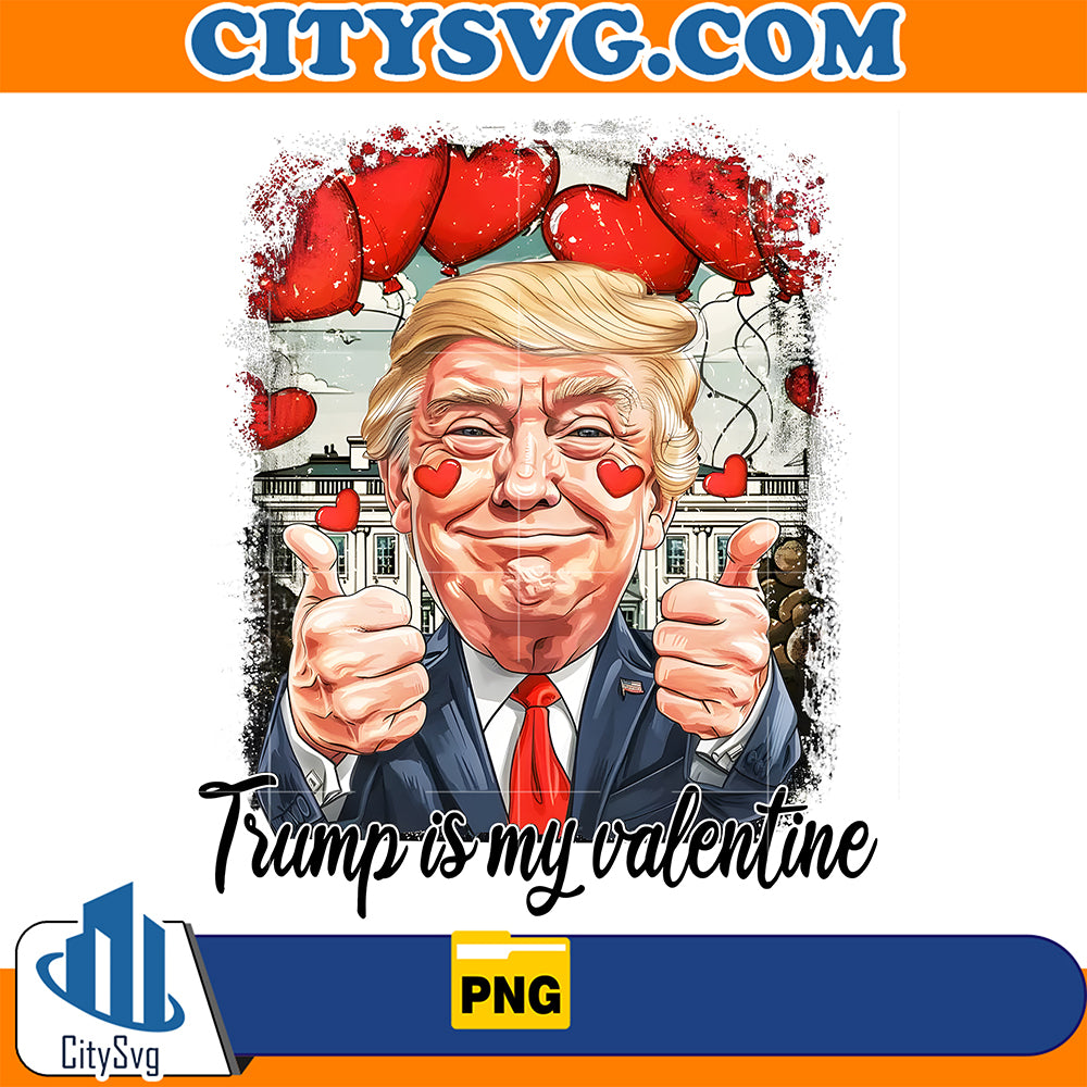 TrumpIsMyValentinePng_1