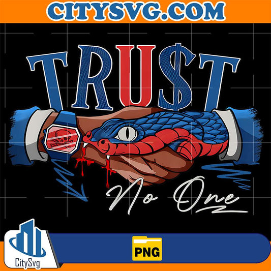 Trust-No-One-Png