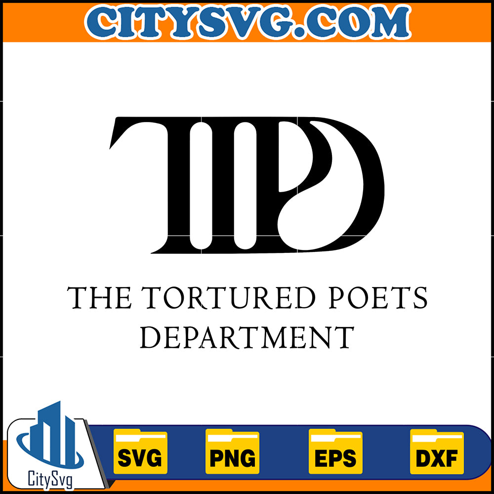 Ttpd The Tortured Poets Department Svg, Swiftie The Tortured Poets Dep ...