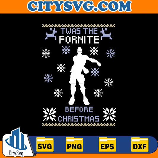 TwasTheForniteBeforeChristmasSvg