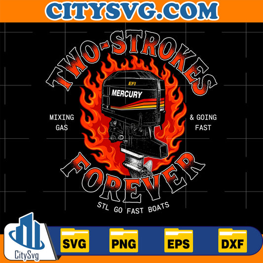 Two-Strokes-Forever-Svg