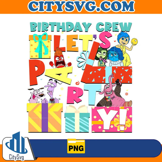 Bỉthday crew let's party png CitySvg