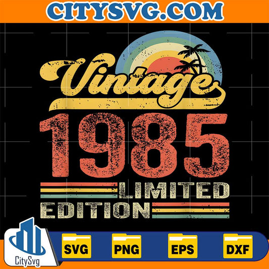 Vintage-1985-Limited-Edition-40th-Birthday-Svg