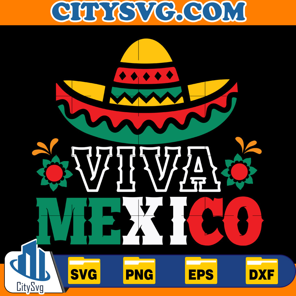 Viva Mexico Svg