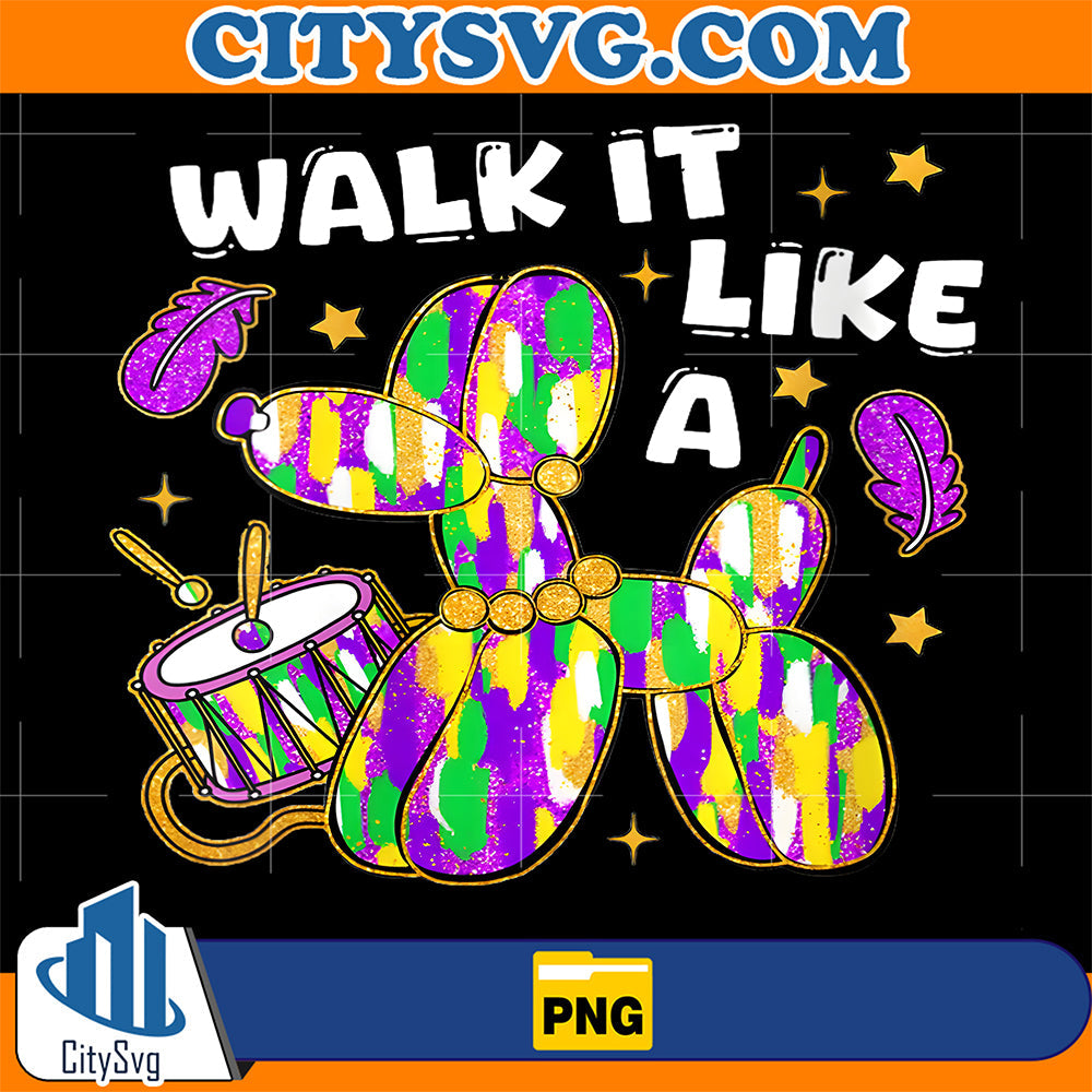 Walk-It-Like-A-Dog-Mardi-Gras-Png