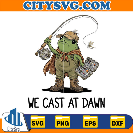 We-Cast-At-Dawn-Funny-Frog-Fly-Fishing-Svg