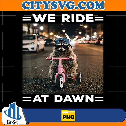 We-Ride-At-Dawn-Racoon-Riding-Tricycle-Chaotic-Meme-Png